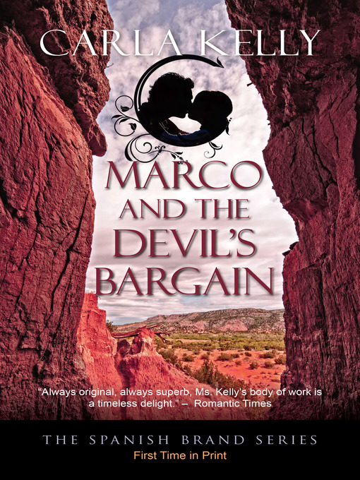 Title details for Marco and the Devil's Bargain by Carla Kelly - Available